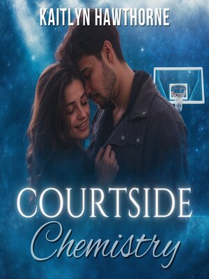 cover image of Courtside Chemistry